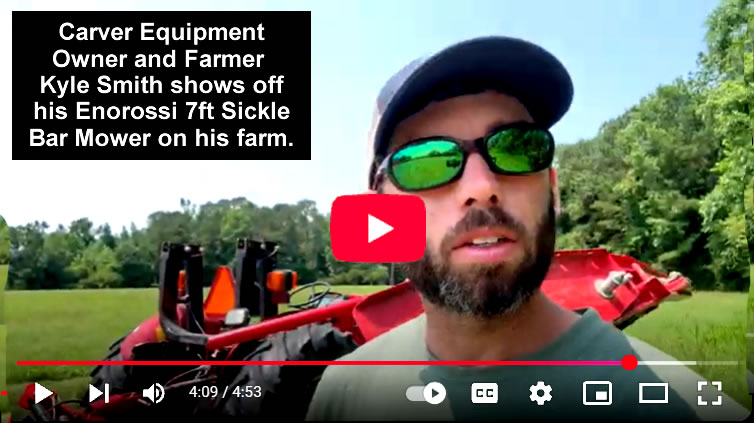 Carver Equipment Owner Kyle Smith cutting with an Enorossi Sickle Bar Mower